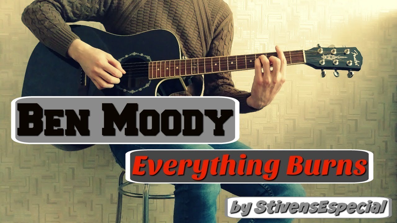 Ben Moody - Everything Burns (acoustic cover)