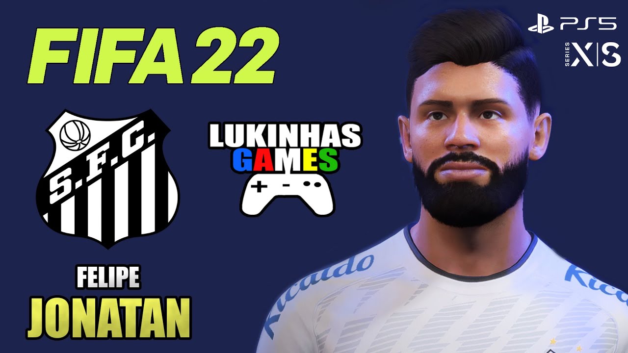 FIFA 22 | FELIPE JONATAN | SANTOS | LOOK ALIKE | HOW TO MAKE | PRO CLUBS | TUORIAL | STATS