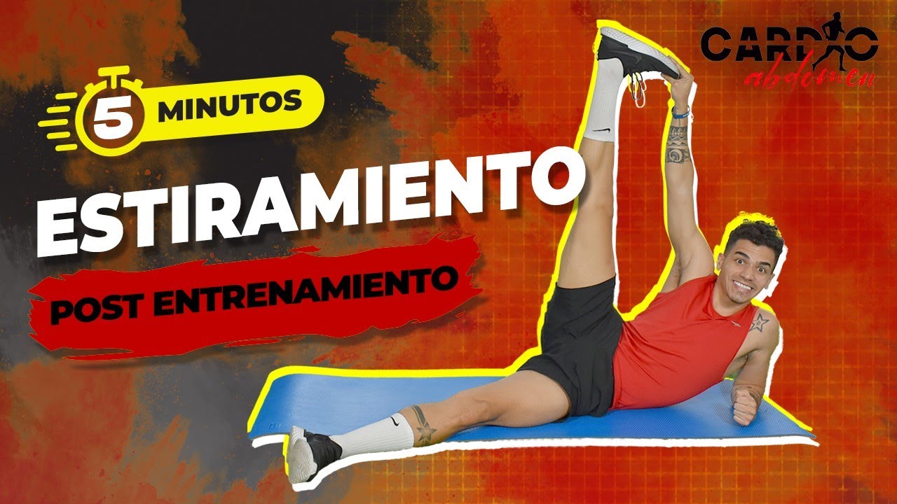 Ejercicios de ESTIRAMIENTO para DESPUÉS de ENTRENAR | 5 minutos