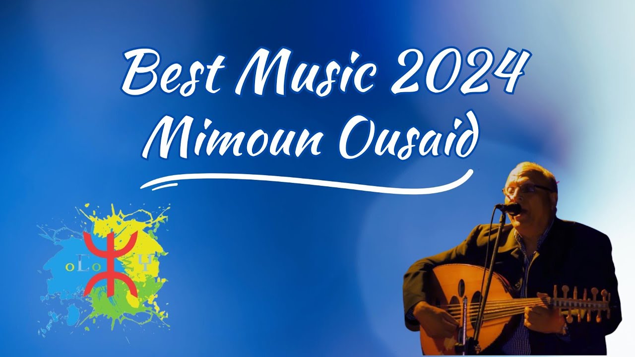 Best Music Rif 2024   Mimoun Ousaid - Album Compilation