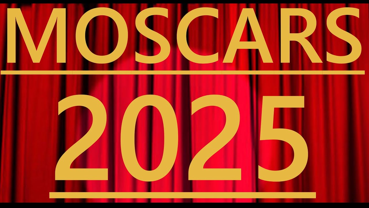 The Moscars 2025...