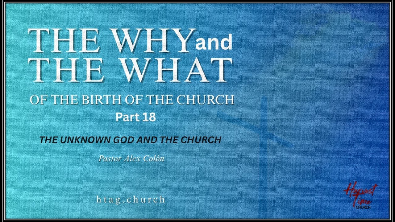 The Birth of the Church - Part 18