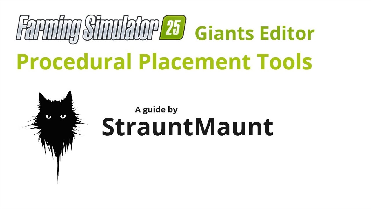 FS25 Giants Editor Procedural Placement Tools Guide