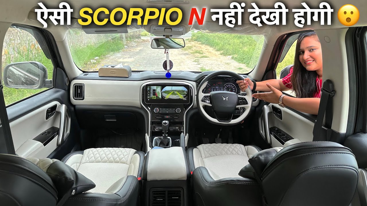 OUR SCORPIO N INTERIOR MODIFIED - पूरी LOOK ही बदल दी 🤍