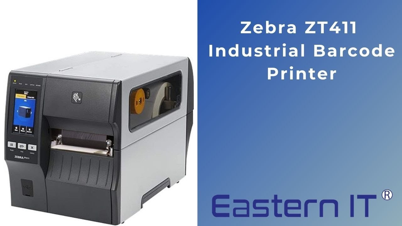Zebra ZT411 Industrial Barcode Printer | Zebra Printer | Eastern IT