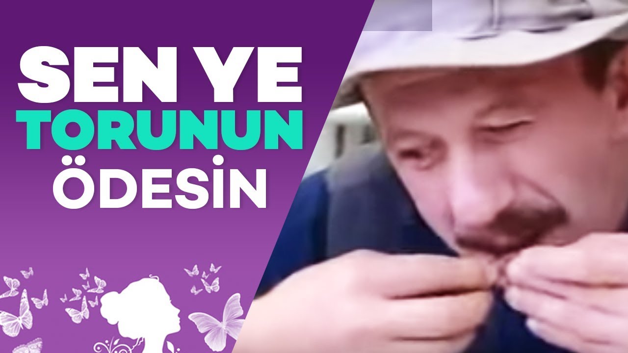 Sen Ye Torunun Ödesin