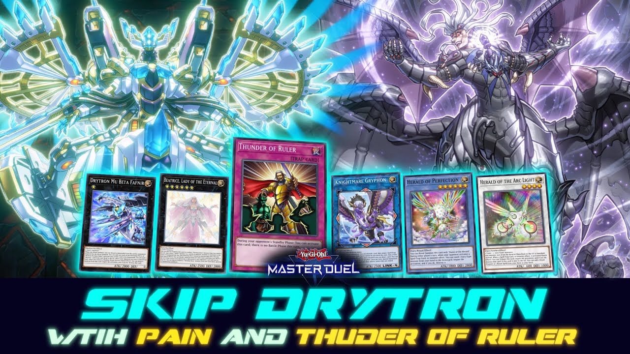 MASTER DUEL | Drytron - Skip your opponents turn and OTK!