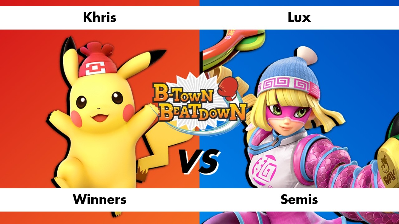 B-Town Beatdown 98 Winners Semis: Khris (Pikachu) vs Lux (Min Min)