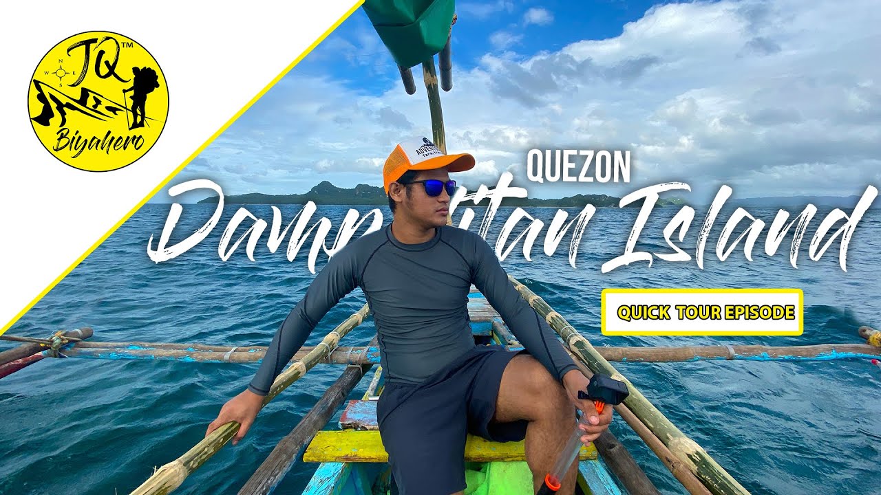 Dampalitan Island Padre Burgos Quezon | Quick Tour | JQ Biyahero