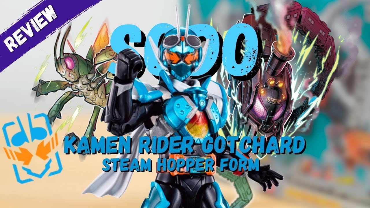 Aku ingin berteman dengan semua chemy | Review - SoDo Kamen Rider Gotchard Steam Hopper Form
