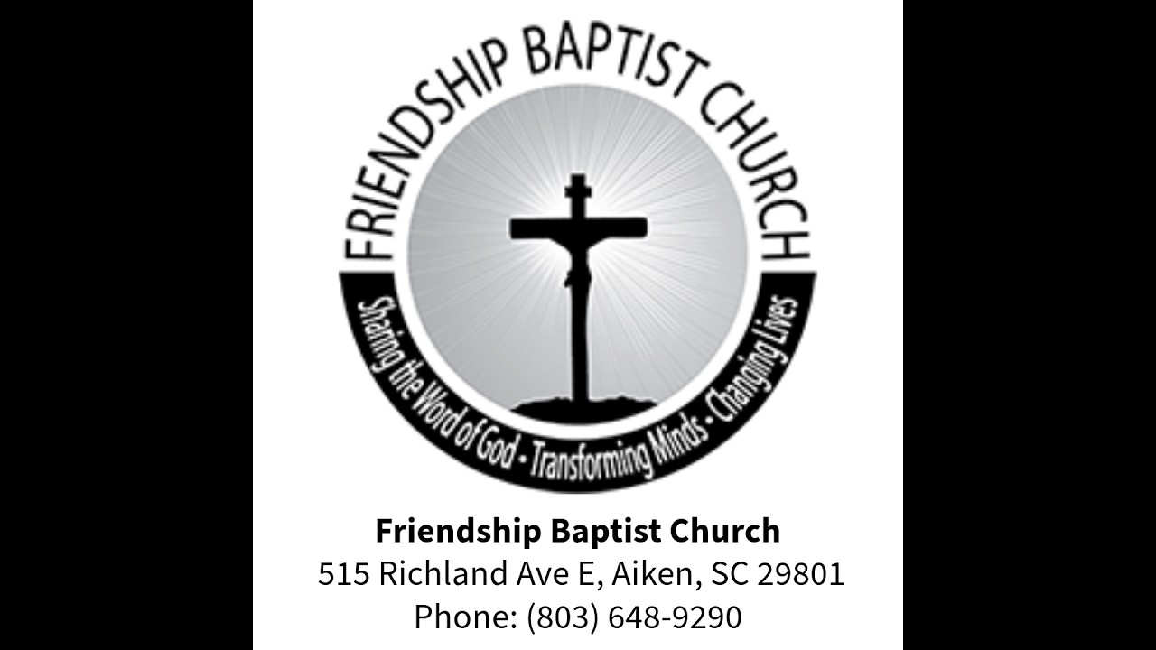 Friendship Baptist Church (Aiken, SC) Livestream (March 1, 2026)