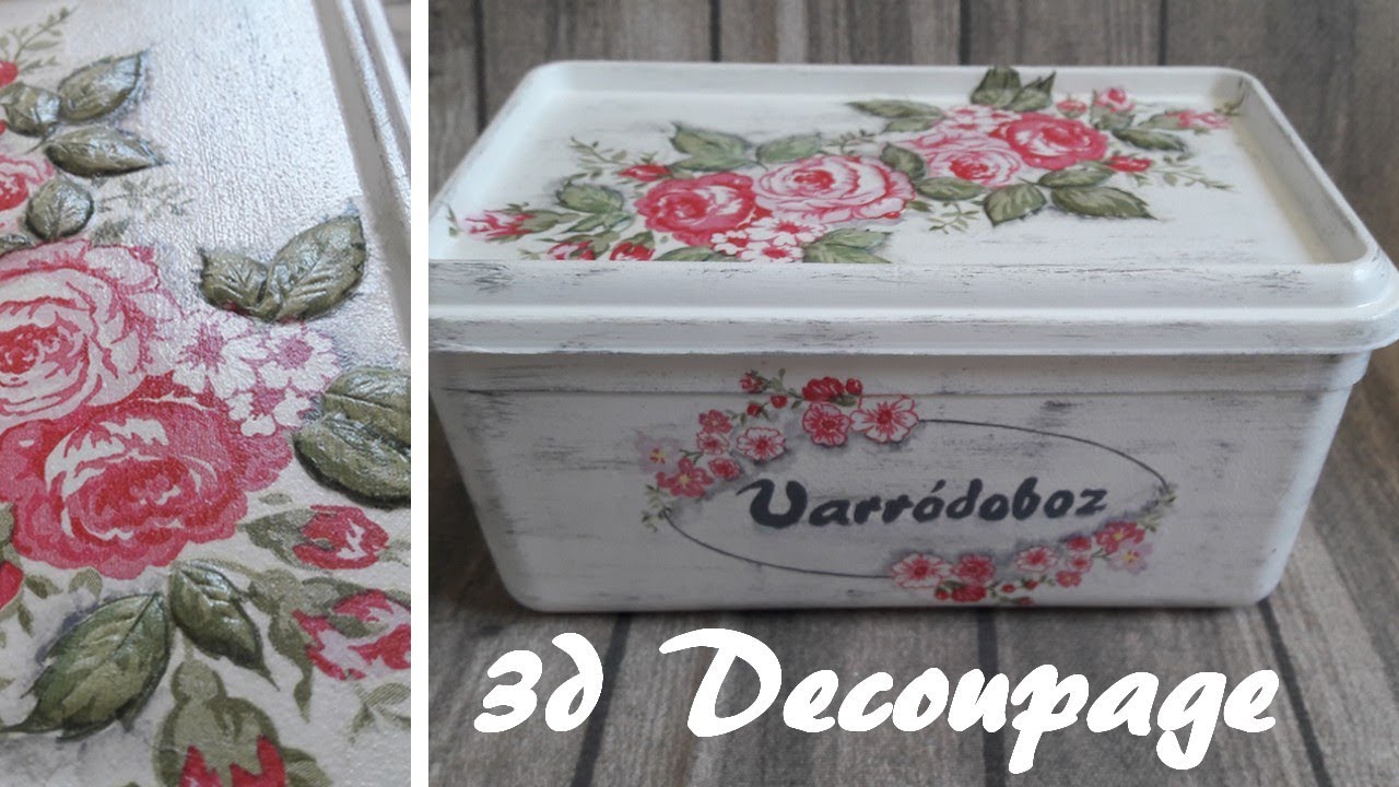 Varródoboz jégkrémes dobozból 3d-s Decoupage díszítéssel