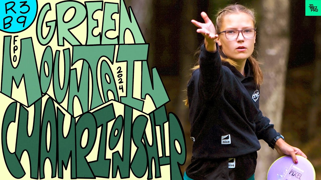 2024 Green Mountain Championship | FPO R3B9 | Tattar, Saarinen, Blomroos, Scoggins | Jomez Disc Golf