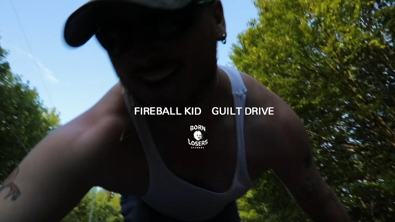 Fireball Kid - Guilt Drive (Official Video)