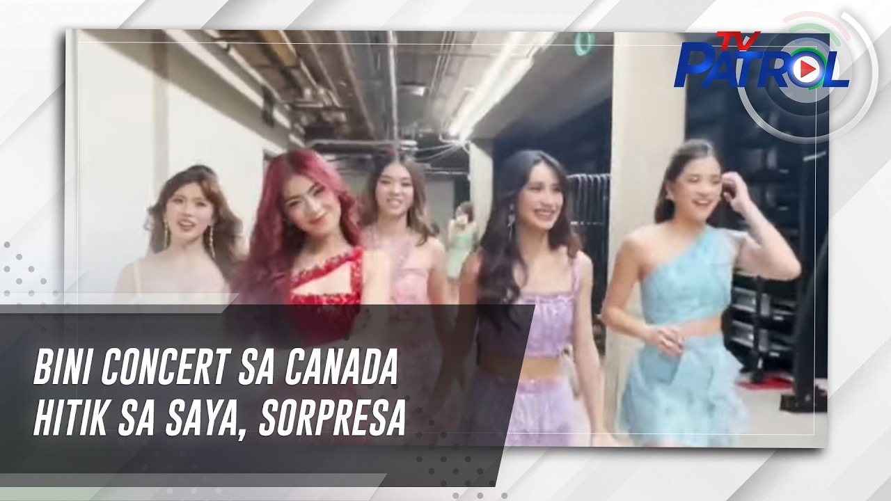 BINI concert sa Canada hitik sa saya, sorpresa | TV Patrol