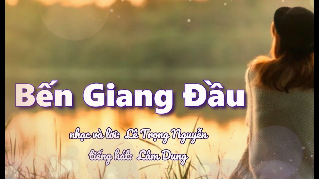 Bến Giang Đầu - Lê Trọng Nguyễn