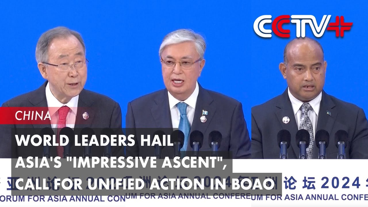 World Leaders Hail Asia's 
