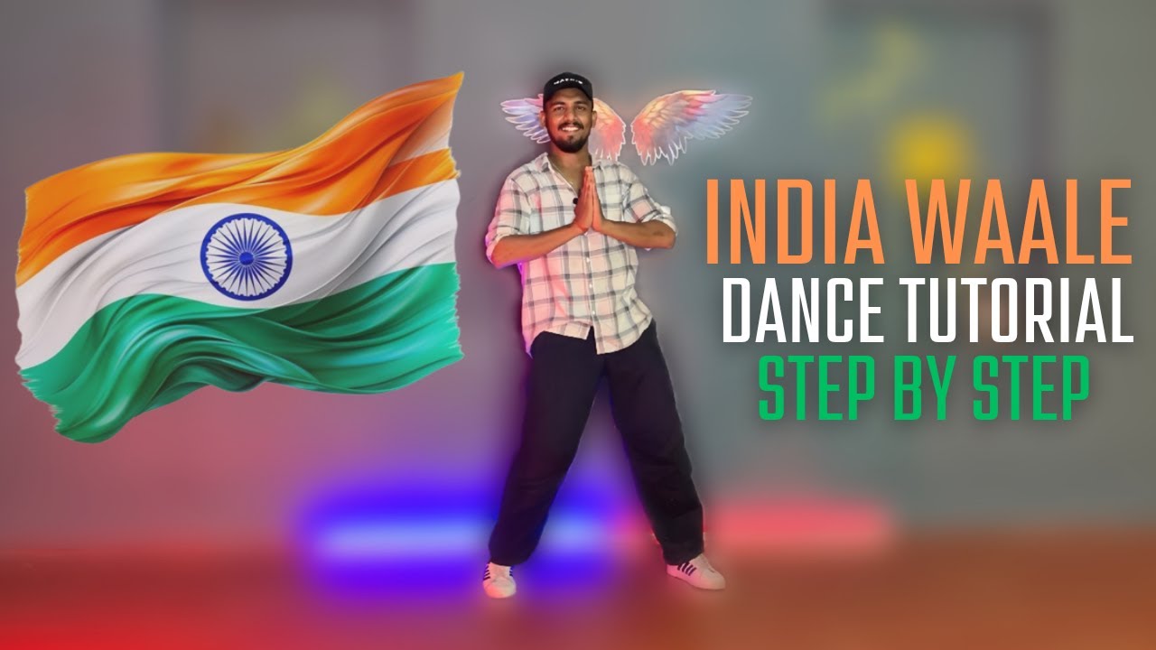 India Waale Dance Tutorial | Easy Step By Step | Independence Day Special