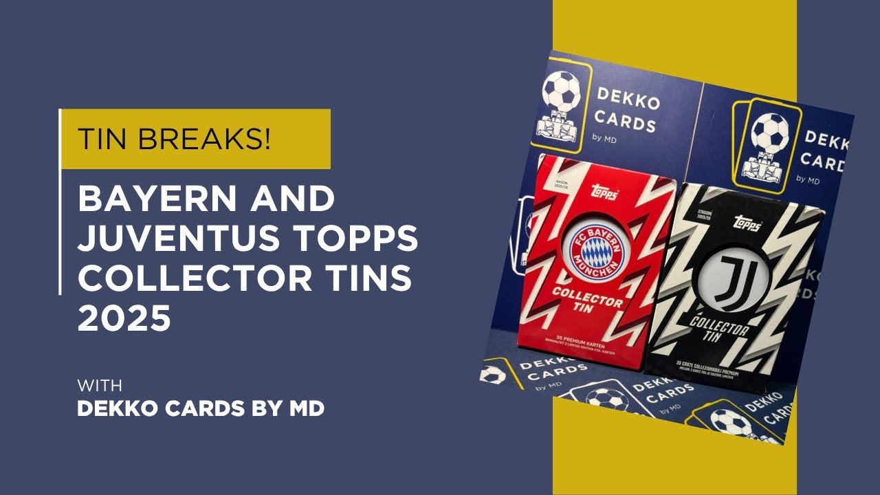 Opening Topps Collector Tins 2025 – Bayern Munich & Juventus | Numbered Hits + Full Unboxing!
