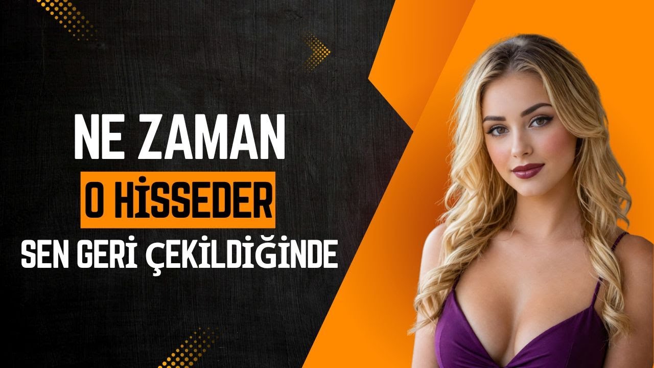 Geri çekildikten sonra sana farklı davranıyorsa, sadece şunu yap