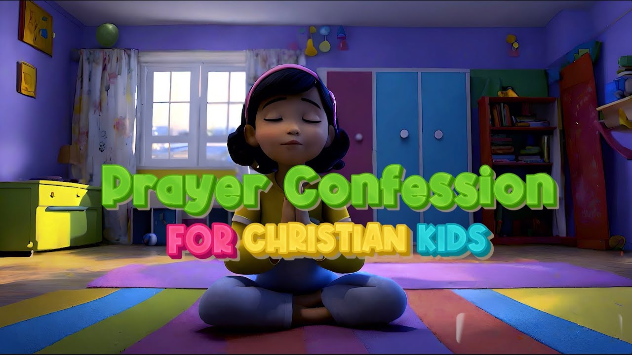 Teaching Kids How to Pray: Faith Confession for kids