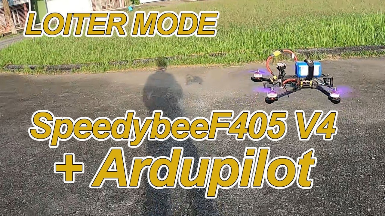 Drone FPV Serasa DJI! Setup ArduPilot Loiter Mode di SpeedyBee F405 V4