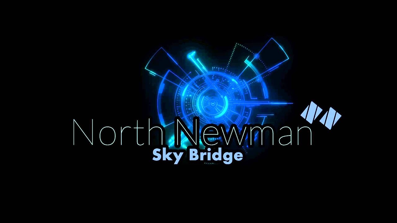 North Newman- Sky Bridge