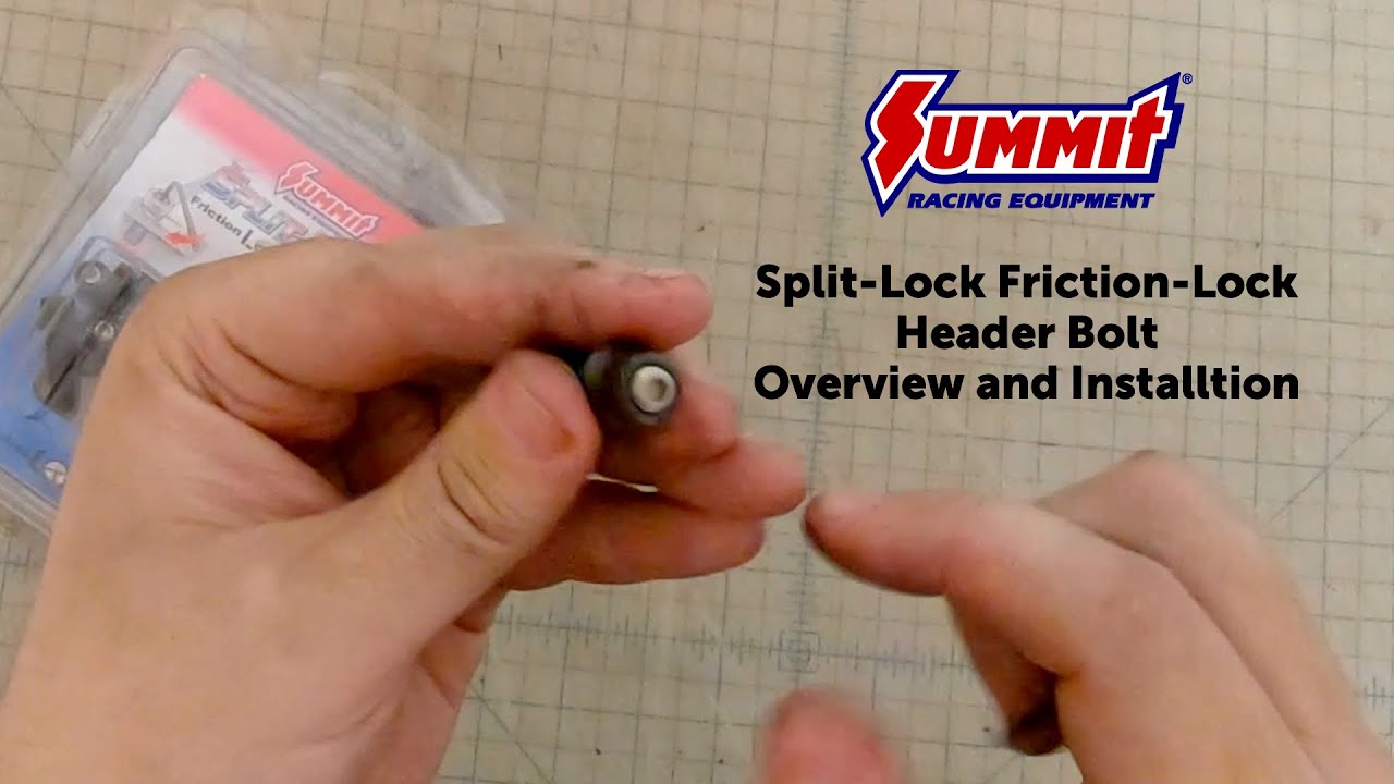 Summit Racing Split-Lock Friction-Lock Header Bolts Overview & Installation