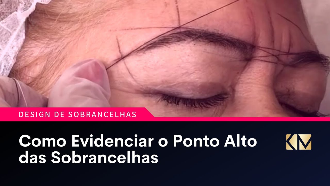Como Evidenciar o Ponto Alto das Sobrancelhas | #designdesobrancelhas