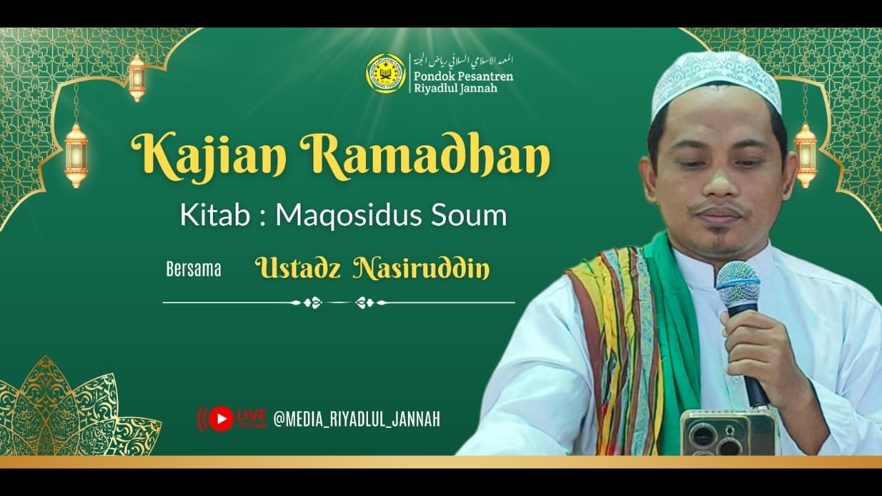 🟢 [LIVE] Kajian Ramadhan Kitab Maqosidus Soum