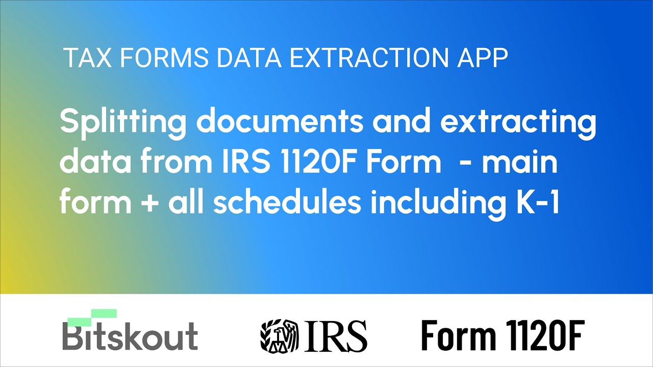 IRS Form 1120-F PDF Extraction in n8n → Google Sheets/Excel (All Schedules)