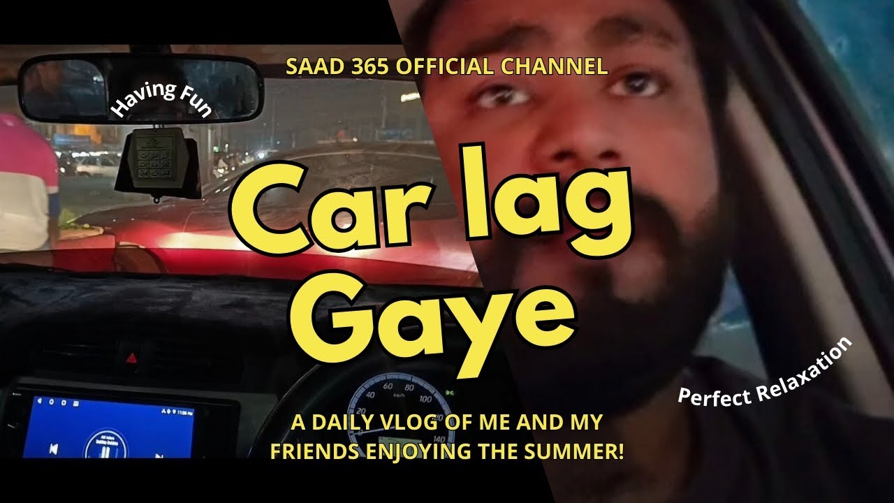Car lag gaye 😲😱|bhot bad scene hogaya 😠 @saad365-official 