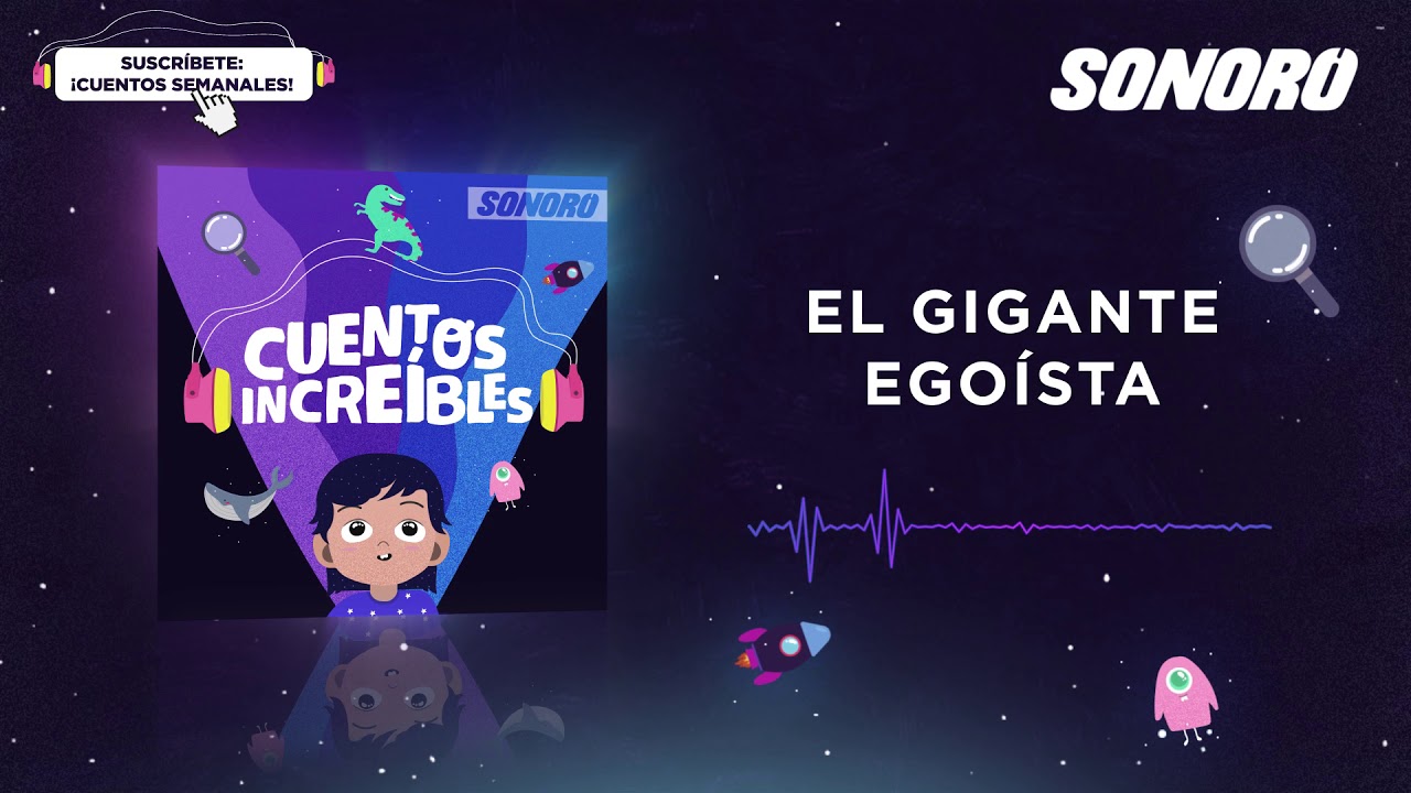 Cuentos Increíbles - El gigante egoísta