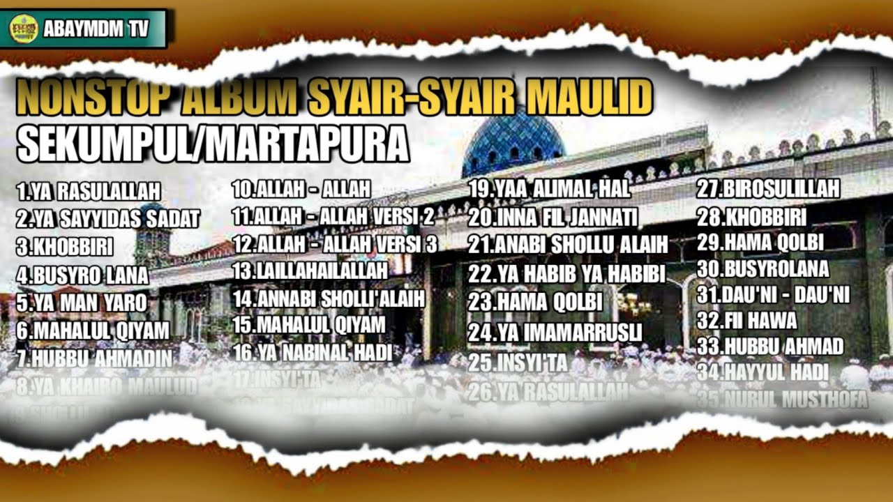 NONSTOP 4 JAM SYAIR-SYAIR MAULID // ROMBONGAN SEKUMPUL/MARTAPURA - TERBARU 2025