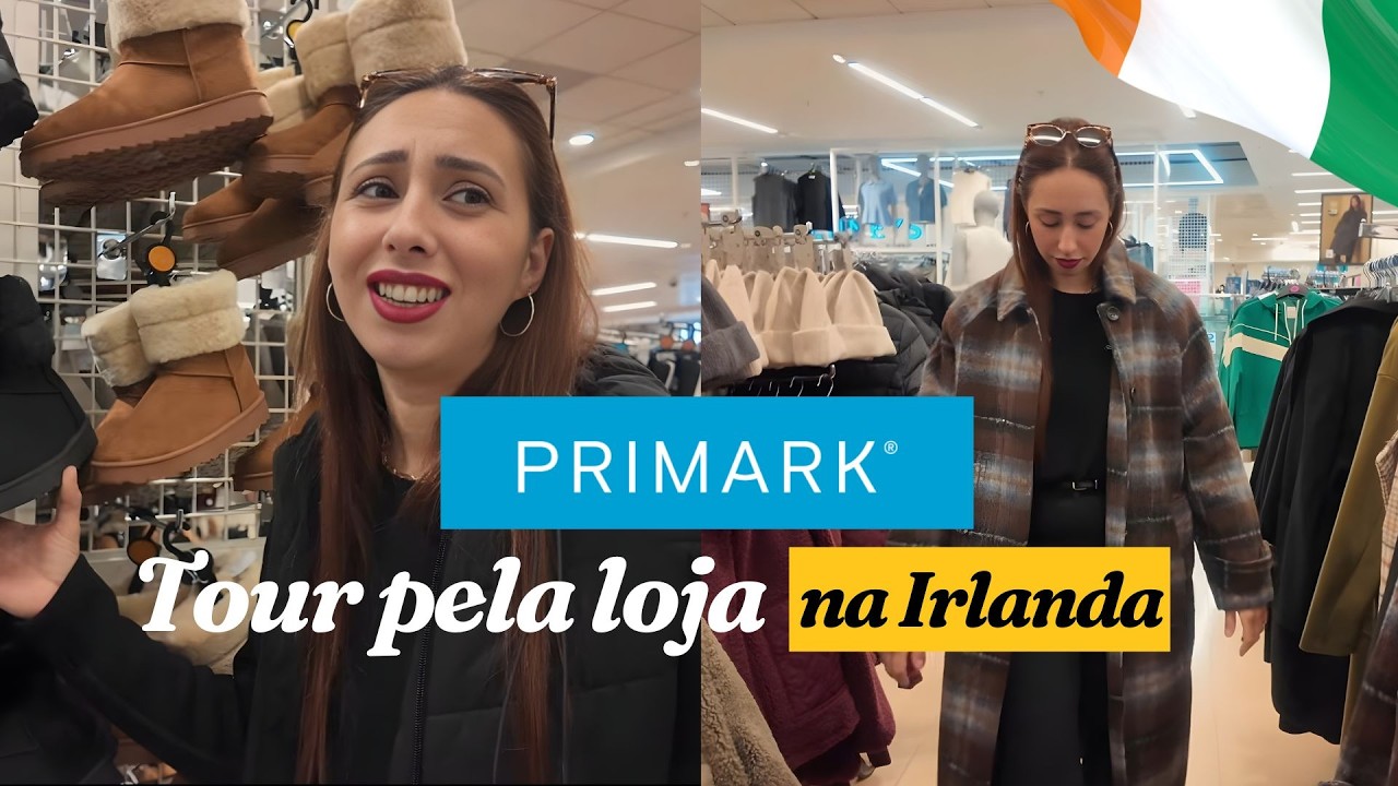 TOUR COMPLETO PELA PRIMARK NA IRLANDA I COLE&Ccedil;&Atilde;O DE INVERNO #irlanda #intercambionairlanda #primark