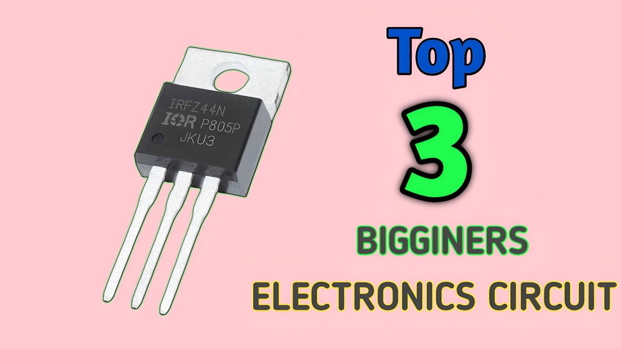 HOW TO MAKE SIMPLE CIRCUIT WORKING MODEL | TOP 3 ELECTRONICS PROJECTS BY IRFZ44N MOSFET