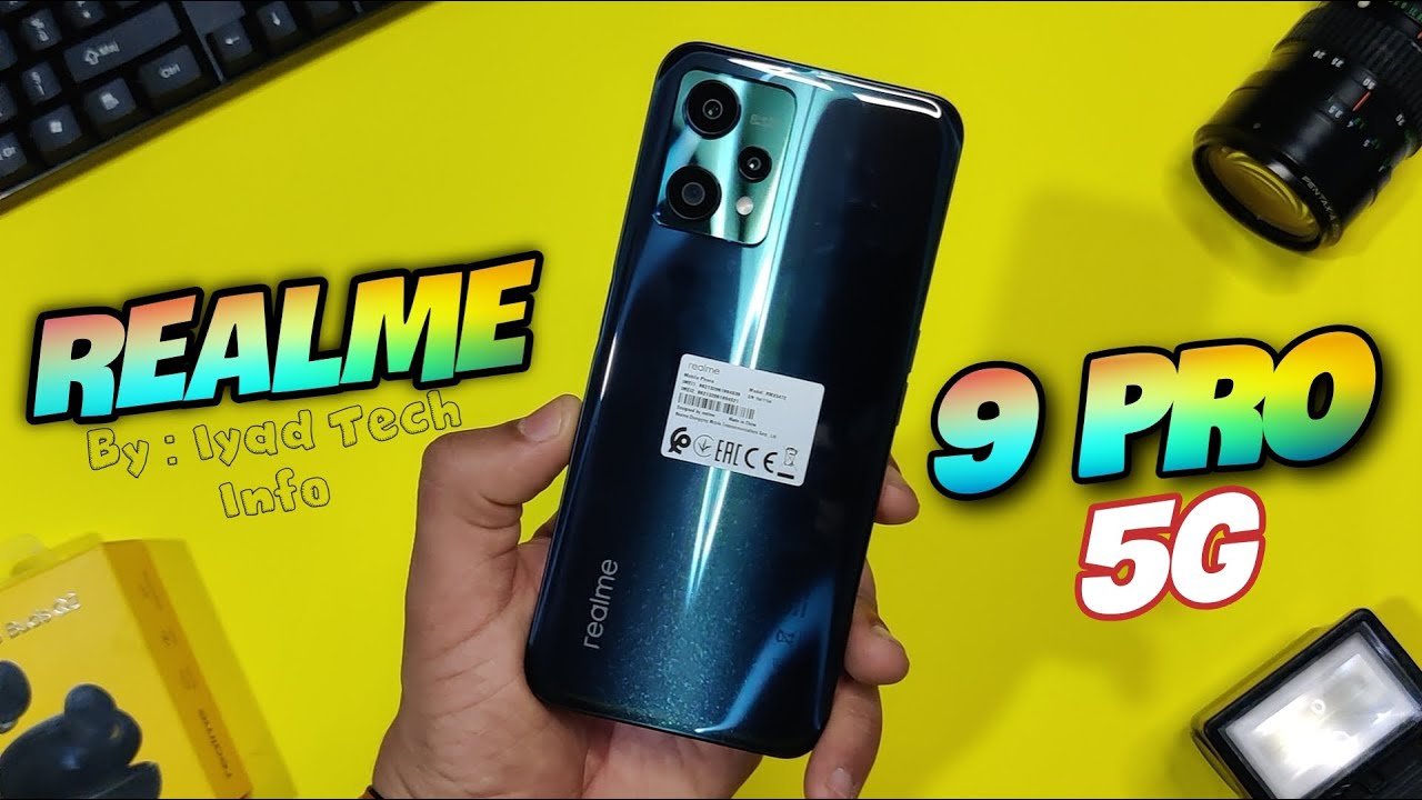 - Realme 9 Pro 5g ll افضل و اجمل هاتف من ريلمي -