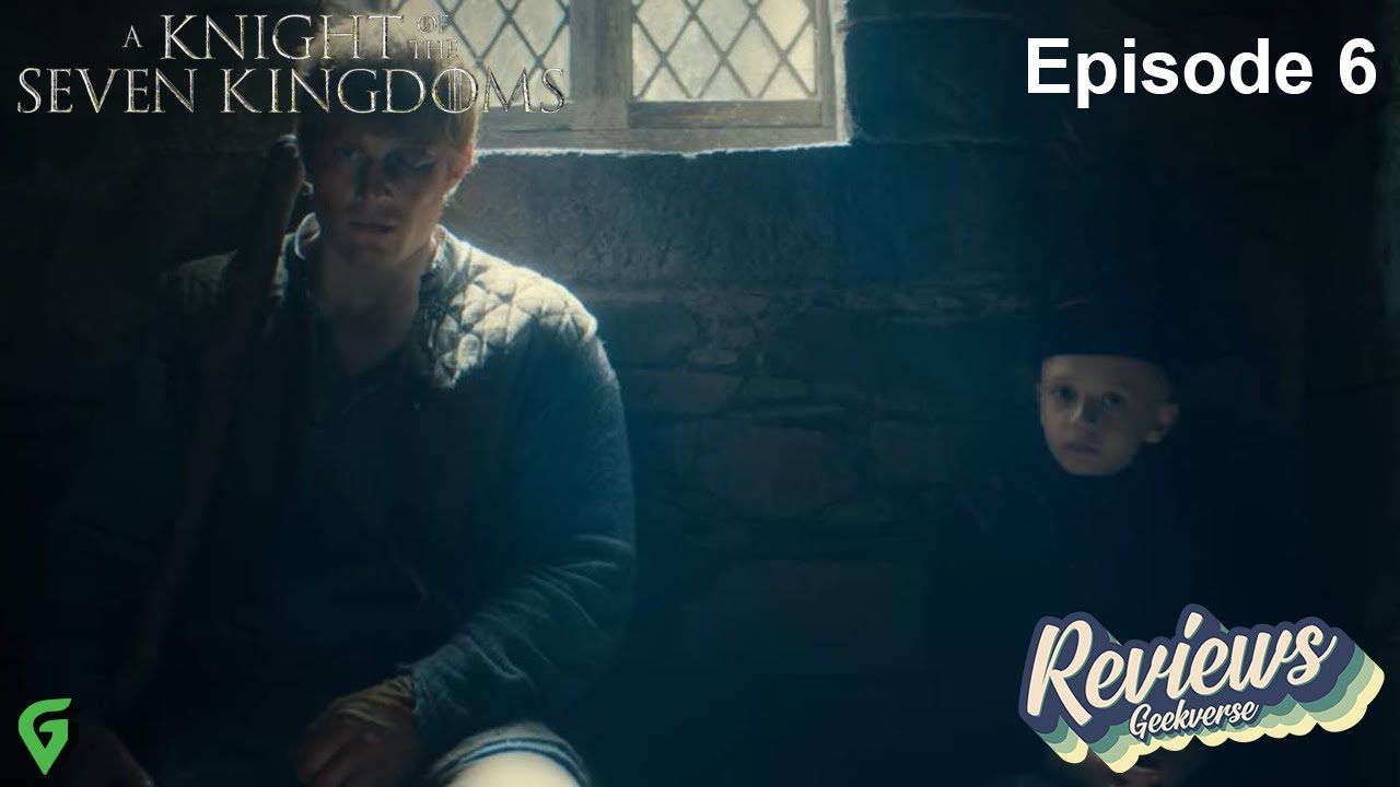 A Knight of the Seven Kingdoms | Episode 6 - Season Finale Spoilers Review