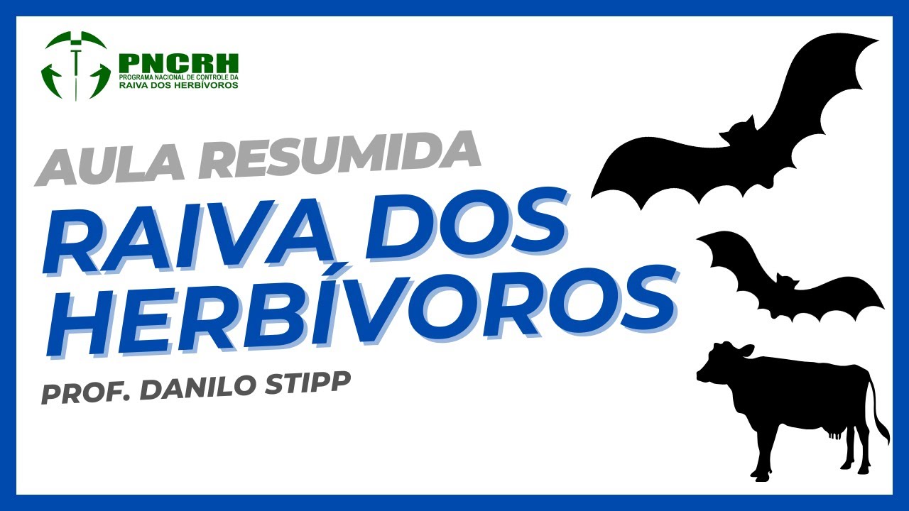 Raiva dos Herbívoros - AtualizaVet