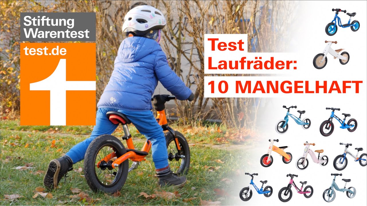 Test Laufräder 2021: 10 Kinderlaufräder im Test schadstoffbelastet + mangelhaft (Stiftung Warentest)