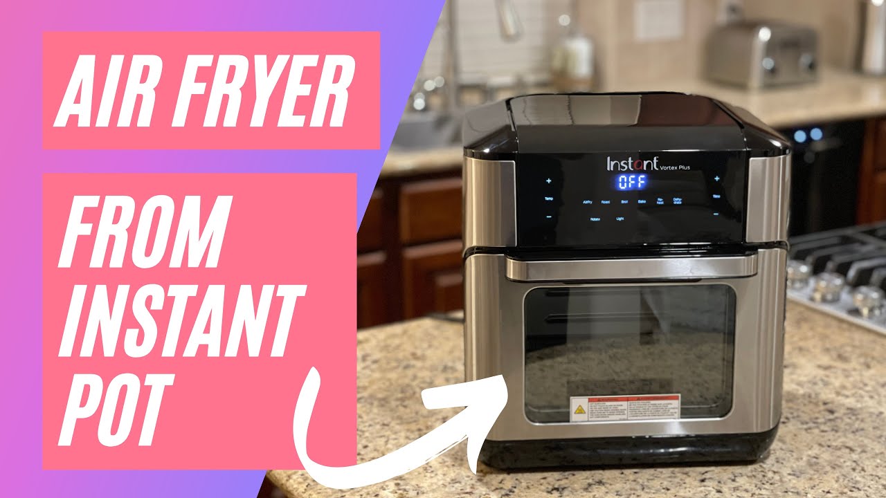 Instant Pot Made a 10 Quart Air Fryer Unboxing and Demo 7 in 1  (Dec 2020)