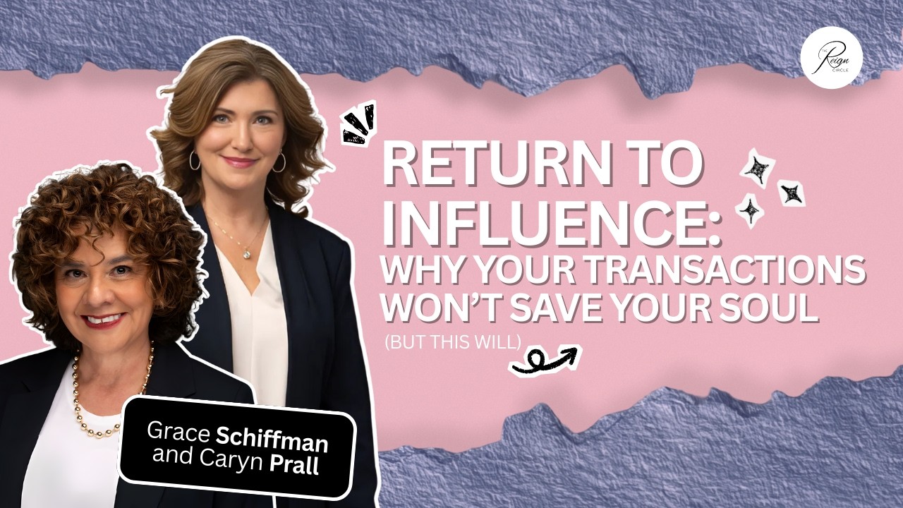 Return to Influence: Why Your Transactions Won’t Save Your Soul (But This Will)