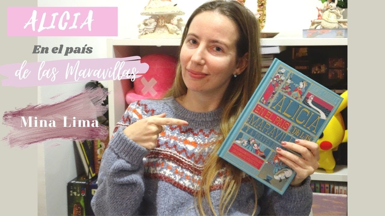 RESEÑA - ALICIA EN EL PAÍS DE LAS MARAVILLAS (MINALIMA)
