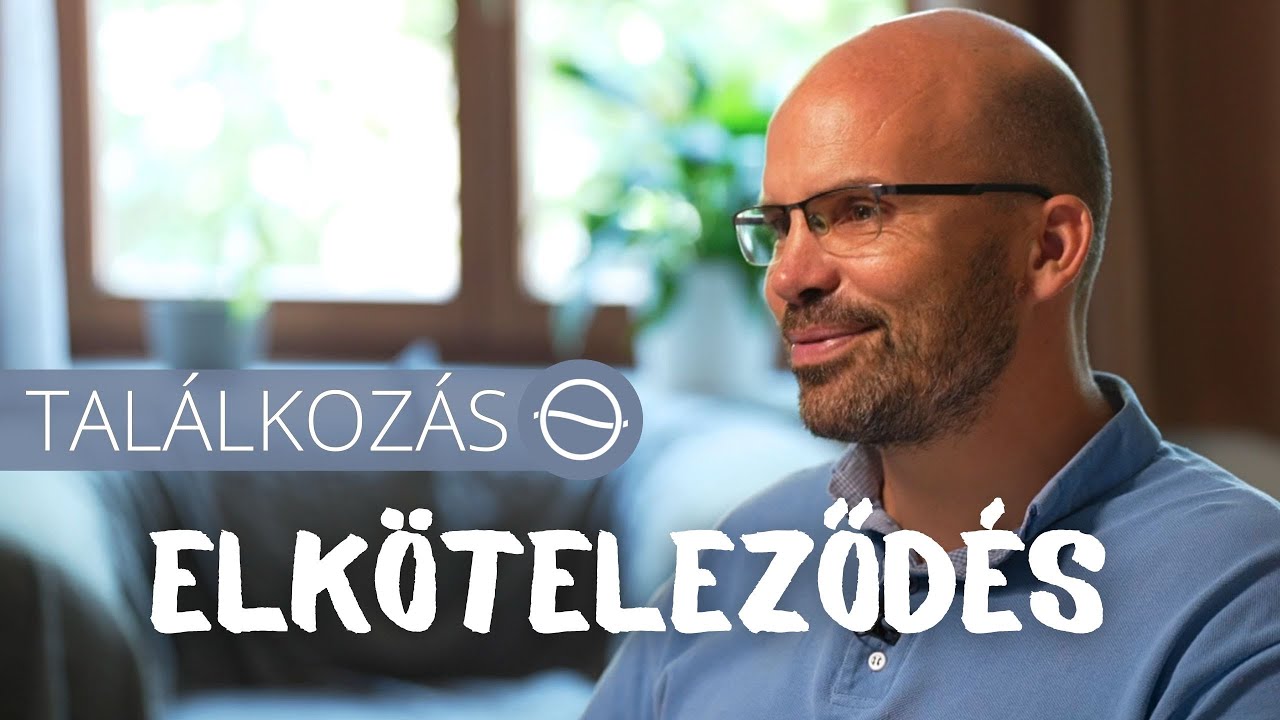 ELK&Ouml;TELEZŐD&Eacute;S - Tal&aacute;lkoz&aacute;s
