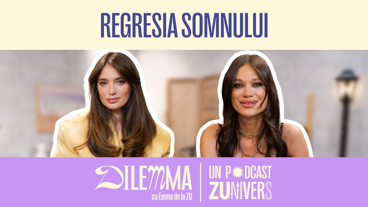 ANA BARBU: “RENUNȚAREA LA TINE NU TE FACE O MAMĂ MAI BUNĂ!” | DilEMMA cu Emma de la ZU 67