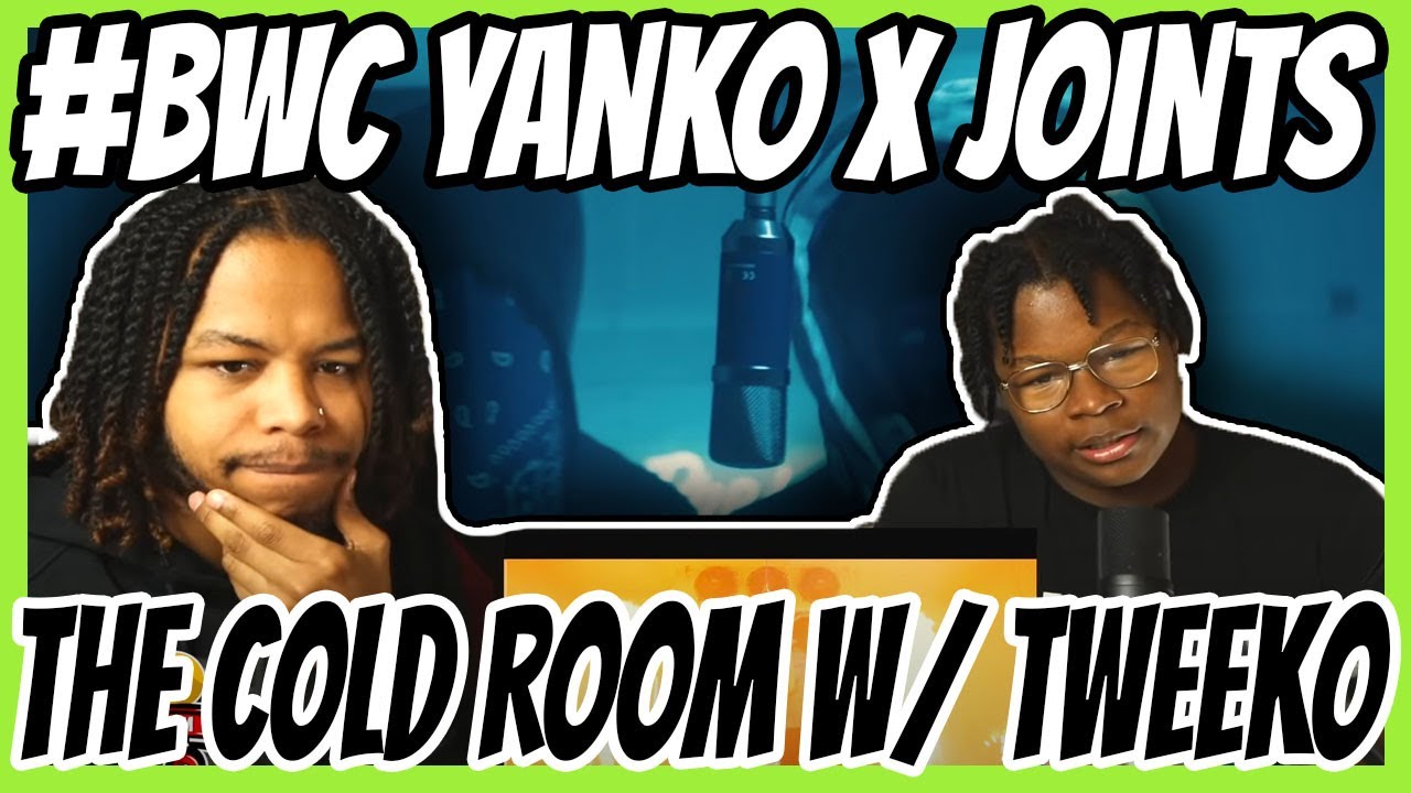 #BWC Yanko x Joints - The Cold Room w/ Tweeko [S1.E12] | @MixtapeMadness