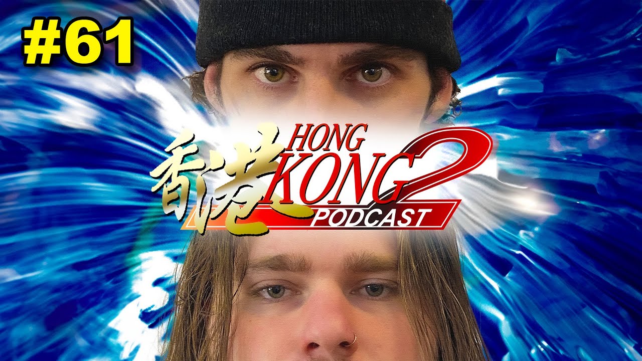 Hong Kong 2 Podcast EP 61 - Ben Tries It All