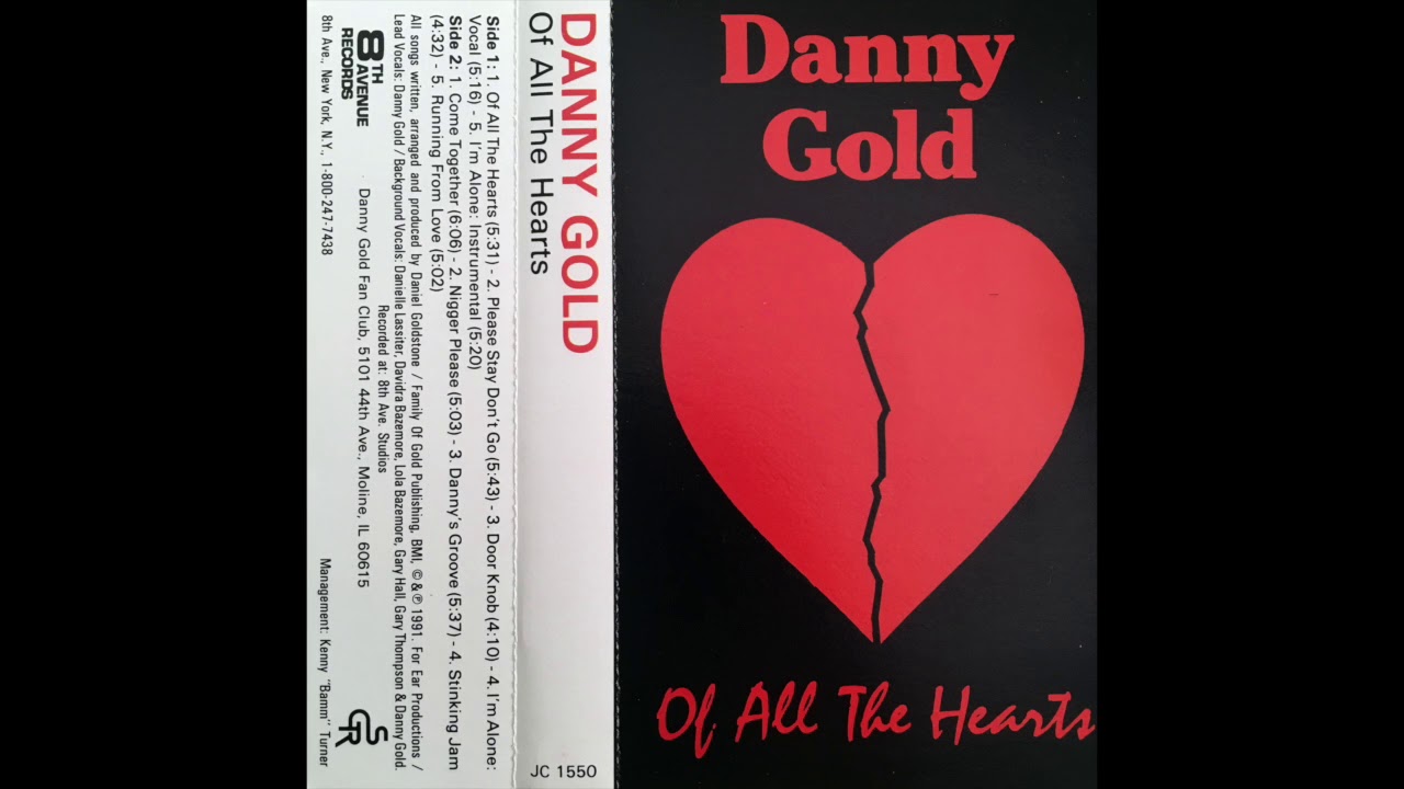 Danny Gold - Of All The Hearts [USA] Downtempo Synth-Soul, Lo-Fi Bedroom R&B (1991)