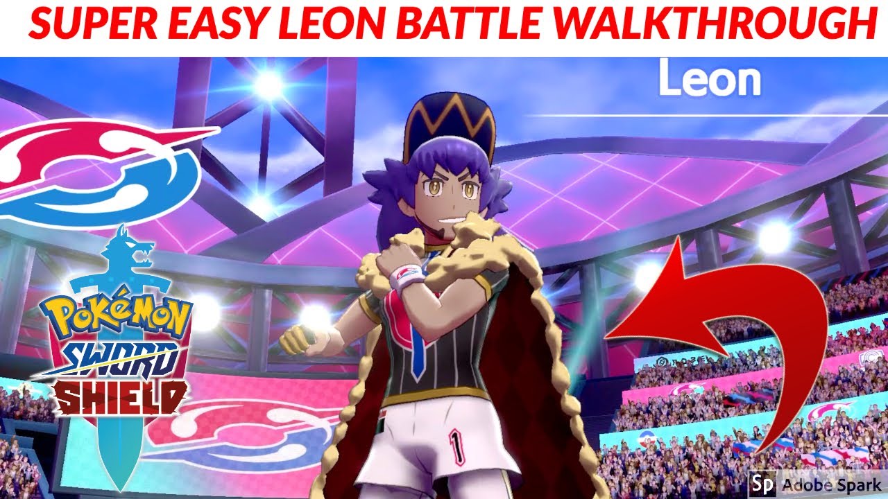 Pok&eacute;mon Sword & Shield: CHAMPION LEON Battle Guide | SUPER EASY