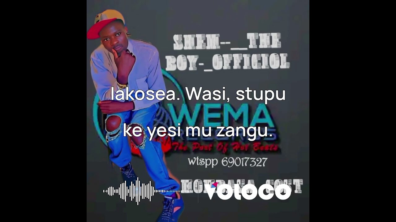 Shem--___the---boy Official _audio ___kumbe mapenzi. nikama pesa